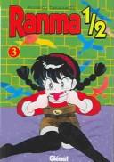 高橋留美子: Ranma 1/2 (Paperback, Spanish language, Pujol & Amado S.L.L.)