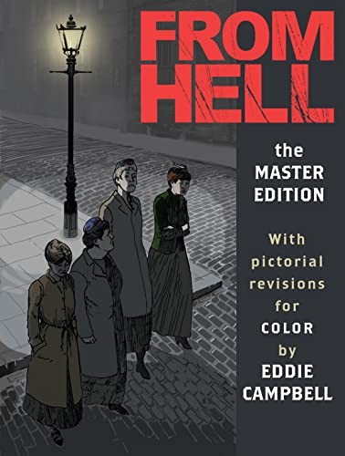 Alan Moore, Eddie Campbell: From Hell (2020, Top Shelf Productions)