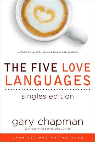 Gary Chapman, Gary D. Chapman, Gary D. Chapman, Gary Chapman: The Five Love Languages (Paperback, 2009, Northfield Publishing)