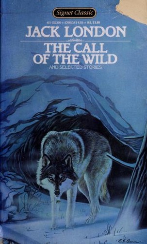 Jack London: The Call of the wild and selected stories (1988, Signet Classic)