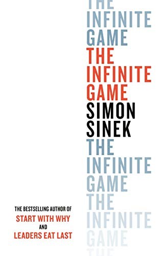 Simon Sinek: The Infinite Game (Paperback, Portfolio Penguin)