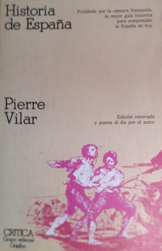 Pierre Vilar: Historia de España (Paperback, Spanish language, 1989, Crítica)