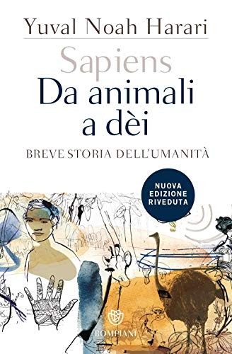 Yuval Noah Harari, Giuseppe Bernardi: Sapiens. Da animali a dèi (Paperback, Italian language, Bompiani)