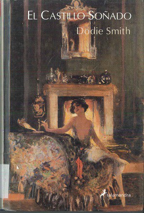 Dodie Smith: El Castillo Sonado (Paperback, Spanish language, Emece Editores)