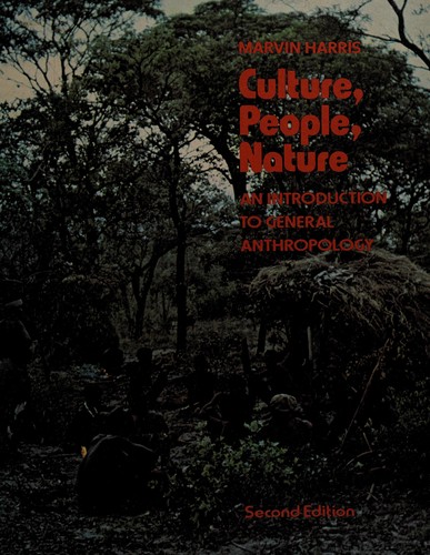 Marvin Harris: Culture, people, nature (1975, Crowell)