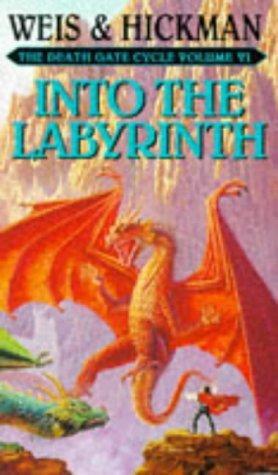 Tracy Hickman, Margaret Weis: Into the Labyrinth (Paperback, Bantam Books Ltd)