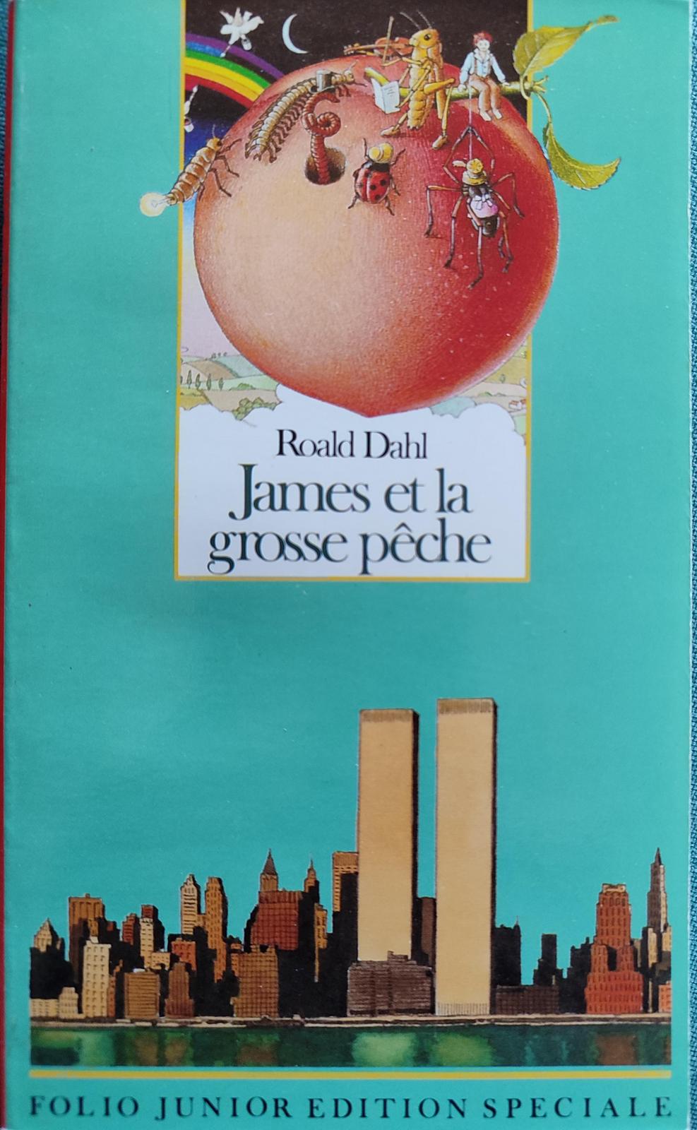 Roald Dahl: James et la grosse peche (French language, 1988, Éditions Gallimard)