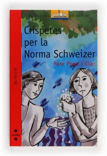 Pere Pons i Clar, Francesc Salvà Ribas: Crispetes per la Norma Schweizer (Paperback, CRUÏLLA)