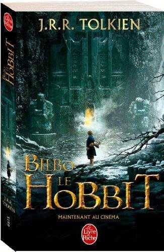 J. R. R. Tolkien: Bilbo le Hobbit (Paperback, French language, 2013, Le Livre de Poche)