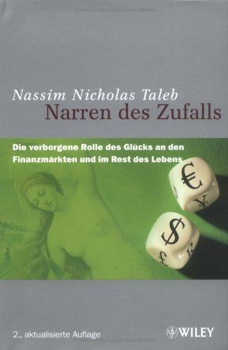 Nassim Nicholas Taleb: Narren Des Zufalls (Hardcover, German language, Wiley-VCH)