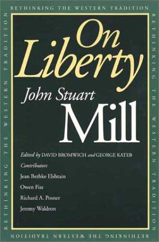 John Stuart Mill: On Liberty (Hardcover, 2003, Yale University Press)