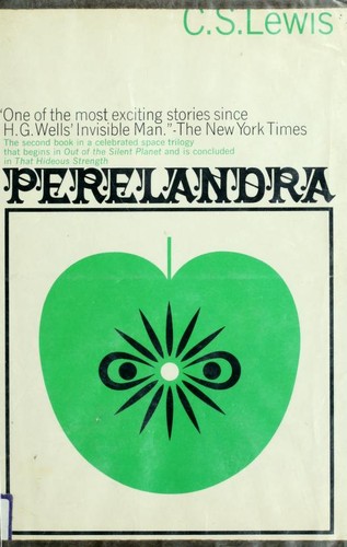 C. S. Lewis: Perelandra (Space Trilogy) (1968, Scribner)