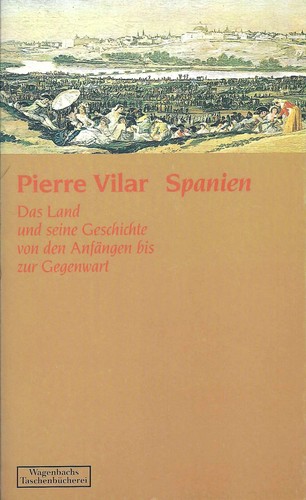 Pierre Vilar: Spanien (Paperback, German language, 1990, Wagenbach)