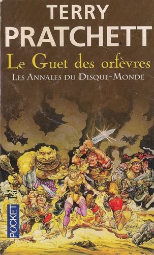 Terry Pratchett, Patrick Couton: Le guet des orfèvres - tome 15 (Paperback, 2004, Pocket, POCKET)