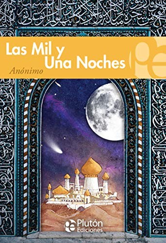 Anónimo, Alessia Lazcano: Las Mil y Una Noches (Paperback, Plutón Ediciones)