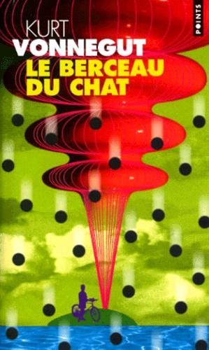 Kurt Vonnegut: Le berceau du chat (French language, Éditions du Seuil)