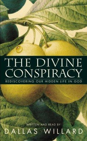 Dallas Willard: The Divine Conspiracy (AudiobookFormat, HarperAudio)