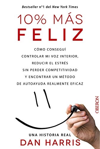 Dan Harris: 10% más feliz (Paperback, Anaya Multimedia, ANAYA MULTIMEDIA)