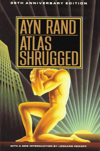 Ayn Rand: Atlas shrugged (1992, Dutton, Plume; Reprint edition (1999-08-01))