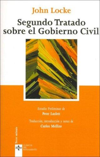 John Locke: Segundo Tratado Sobre El Gobierno Civil (Paperback, Spanish language, Tecnos)