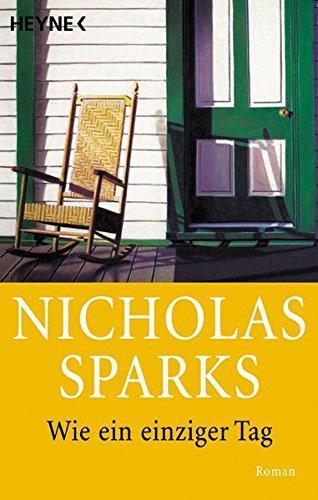 Nicholas Sparks: Wie ein einziger Tag (German language, 1996)