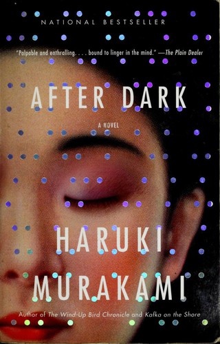 Haruki Murakami: After Dark (Vintage International) (Paperback, Vintage, Vintage International)