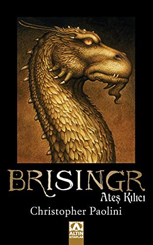 Christopher Paolini: Brisingr - Ates Kilici (Paperback, Altin Kitaplar)