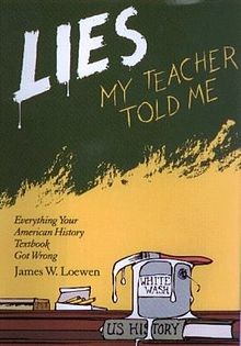 James W. Loewen, Rebecca Stefoff: Lies My Teacher Told Me (Paperback, 1995, The New Press)