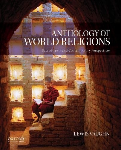 Lewis Vaughn: Anthology of World Religions (Paperback, Oxford University Press)