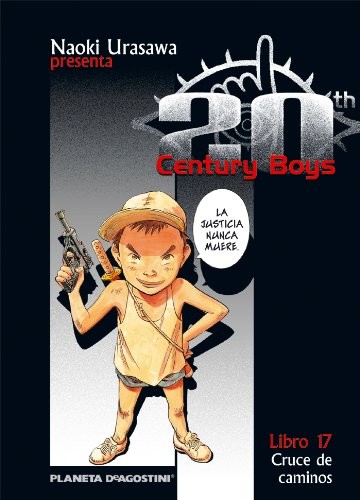 Naoki Urasawa, Daruma Serveis Lingüistics  S.L.: 20th Century Boys Tankobon nº 17/22 PDA (Paperback, Planeta Cómic)