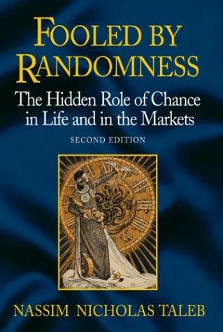 Nassim Nicholas Taleb: Fooled by Randomness (Hardcover, Texere)