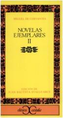 Miguel de Cervantes Saavedra: Novelas Ejemplares (Paperback, Spanish language, Castalia Publishing Company)