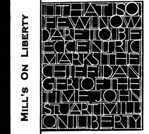 John Stuart Mill: Mill's On Liberty (AudiobookFormat, 2003, Agora Publications, Inc.)