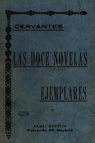 Miguel de Cervantes Saavedra: Las doce novelas ejemplares (Spanish language, Aleu, editór)