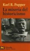 Karl Popper: La Miseria Del Historicismo (Paperback, Spanish language, Alianza (Buenos Aires, AR))