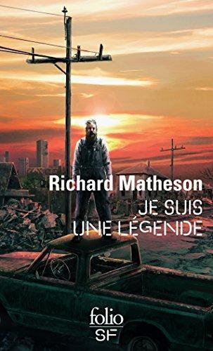 Richard Matheson: Je suis une légende (French language, 2001, Éditions Gallimard)