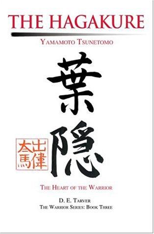 Tsunetomo Yamamoto: The Hagakure (Writers Club Press)