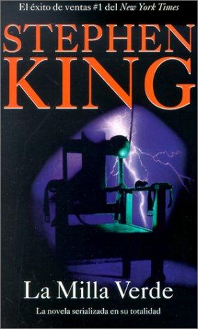 Stephen King: La milla verde (Paperback, Spanish language, Fireside)