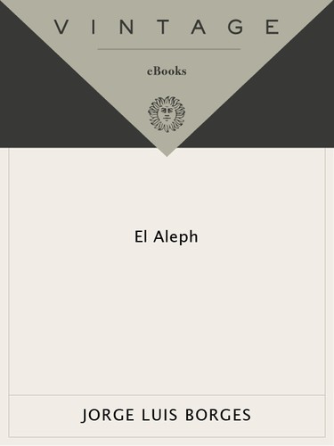 Jorge Luis Borges: El Aleph (EBook, Spanish language, 2012, Vintage Español)