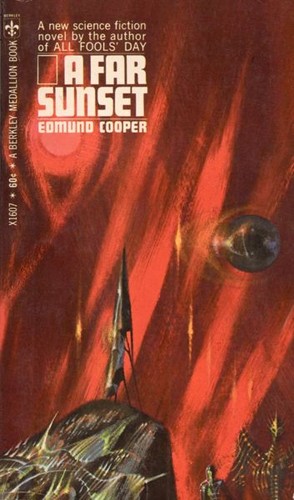 Edmund Cooper: A far sunset (Paperback, Berkley)