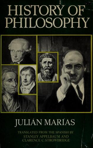 Julián Marías: History of Philosophy (1967, Dover Publications)