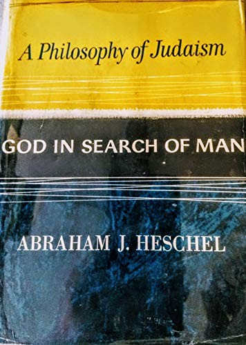 Abraham Joshua Heschel: God in search of man (1987, Jason Aronson, Jason Aronson Inc, Brand: Jason Aronson Inc)