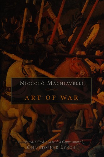 Niccolò Machiavelli: Art of war (2003, University of Chicago Press)