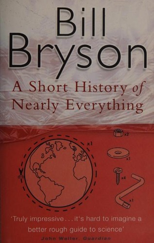 Bill Bryson: A short history of nearly everything (2004, Black Swan)