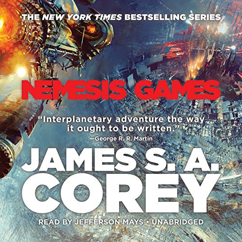 James S. A. Corey: Nemesis Games (AudiobookFormat, Orbit, Hachette Audio and Blackstone Audio)