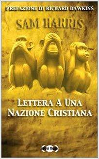 Sam Harris: Lettera a una nazione cristiana (Hardcover, Italian language, 2008, Nuovi Mondi Media)