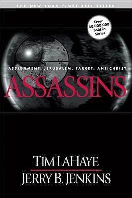 Tim F. LaHaye, Jerry B. Jenkins: Assassins (1999, Tyndale House Publishers, Tyndale House Publishers, Inc.)