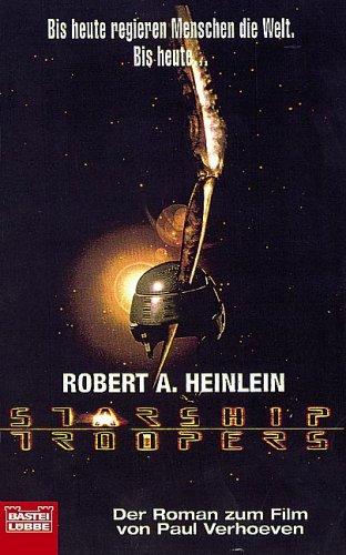 Robert A. Heinlein: Starship Troopers (Paperback, Gustav Lubbe Verlag GmbH)