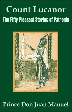 Don Juan Manuel: Count Lucanor (Paperback, University Press of the Pacific)