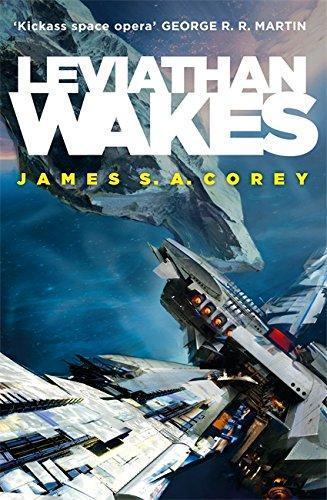 James S. A. Corey: Leviathan Wakes (2011)